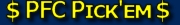PFC Pick'em